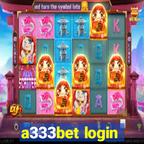 a333bet login